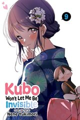 Kubo Won't Let Me Be Invisible, Vol. 9 цена и информация | Fantastinės, mistinės knygos | pigu.lt