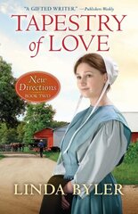 Tapestry of Love: An Amish Romance цена и информация | Fantastinės, mistinės knygos | pigu.lt