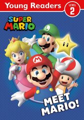 Official Super Mario: Young Reader - Meet Mario! цена и информация | Книги для подростков и молодежи | pigu.lt