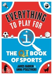 Everything to Play For: The QI Book of Sports Main цена и информация | Книги о питании и здоровом образе жизни | pigu.lt