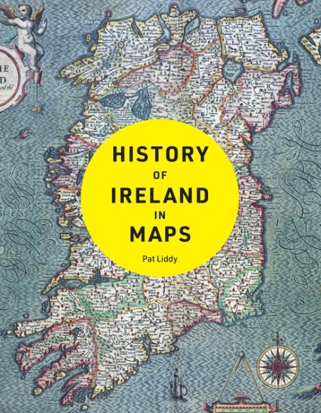 History of Ireland in Maps цена и информация | Istorinės knygos | pigu.lt