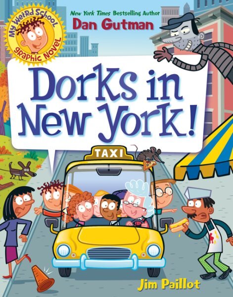 My Weird School Graphic Novel: Dorks in New York! цена и информация | Knygos paaugliams ir jaunimui | pigu.lt