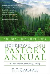 The Zondervan 2024 Pastor's Annual: An Idea and Resource Book kaina ir informacija | Dvasinės knygos | pigu.lt