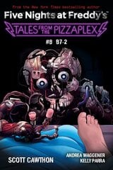 B-7: An AFK Book (Five Nights at Freddy's: Tales from the Pizzaplex #8) kaina ir informacija | Knygos paaugliams ir jaunimui | pigu.lt