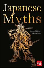 Japanese Myths New edition цена и информация | Fantastinės, mistinės knygos | pigu.lt