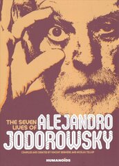 Seven Lives of Alejandro Jodorowsky: Oversized Deluxe kaina ir informacija | Fantastinės, mistinės knygos | pigu.lt