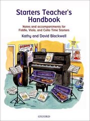 Starters Teacher's Handbook: Notes and accompaniments for ^IFiddle^R, ^IViola^R, and ^ICello Time Starters^R цена и информация | Книги об искусстве | pigu.lt