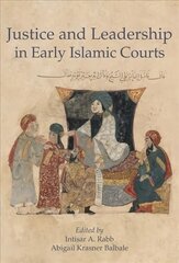 Justice and Leadership in Early Islamic Courts цена и информация | Книги по экономике | pigu.lt