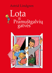 Lota iš Pramuštgalvių gatvės цена и информация | Книги для детей | pigu.lt