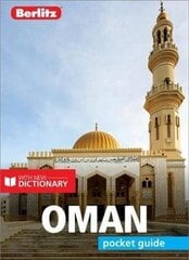 Berlitz Pocket Guide Oman (Travel Guide with Dictionary): (Travel Guide with Dictionary) 3rd Revised edition kaina ir informacija | Kelionių vadovai, aprašymai | pigu.lt