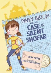 Pinky Bloom and the Case of the Silent Shofar цена и информация | Книги для подростков  | pigu.lt