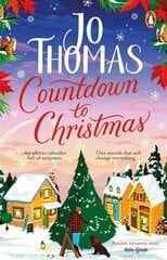 Countdown to Christmas: The most uplifting and feel-good Christmas romance book of 2023 from the bestselling author цена и информация | Фантастика, фэнтези | pigu.lt