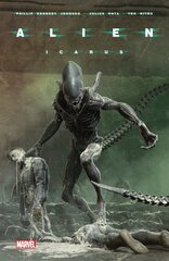 Alien Vol. 3: Icarus kaina ir informacija | Fantastinės, mistinės knygos | pigu.lt