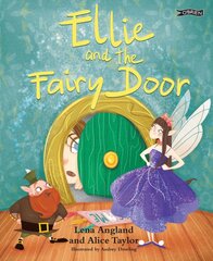 Ellie and The Fairy Door цена и информация | Книги для малышей | pigu.lt