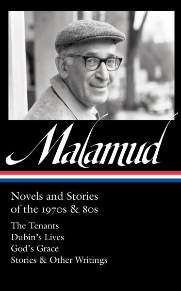 Bernard Malamud: Novels and Stories of the 1970s & 80s (LOA #367): The Tenants / Dubin's Lives / God's Grace / Stories & Other Writings цена и информация | Fantastinės, mistinės knygos | pigu.lt