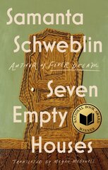 Seven Empty Houses (National Book Award Winner) kaina ir informacija | Fantastinės, mistinės knygos | pigu.lt