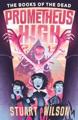 Prometheus High 2: The Books of the Dead kaina ir informacija | Knygos paaugliams ir jaunimui | pigu.lt