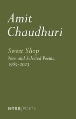 Sweet Shop: New and Selected Poems, 1985-2023 kaina ir informacija | Istorinės knygos | pigu.lt
