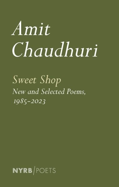 Sweet Shop: New and Selected Poems, 1985-2023 цена и информация | Istorinės knygos | pigu.lt