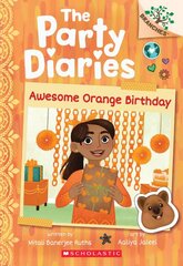 Awesome Orange Birthday: A Branches Book (the Party Diaries #1) цена и информация | Книги для подростков и молодежи | pigu.lt