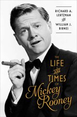 Life and Times of Mickey Rooney kaina ir informacija | Biografijos, autobiografijos, memuarai | pigu.lt