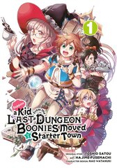 Suppose A Kid From The Last Dungeon Boonies Moved To A Starter Town 1 (manga) kaina ir informacija | Fantastinės, mistinės knygos | pigu.lt