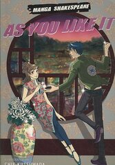 As You Like It: Manga Shakespeare цена и информация | Фантастика, фэнтези | pigu.lt