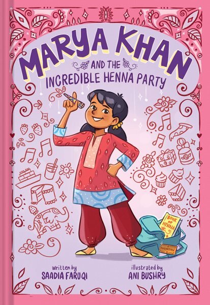Marya Khan and the Incredible Henna Party (Marya Khan #1) kaina ir informacija | Knygos paaugliams ir jaunimui | pigu.lt