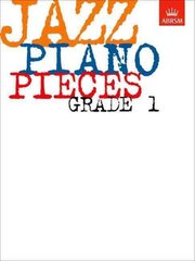 Jazz Piano Pieces, Grade 1, Grade 1 kaina ir informacija | Knygos apie meną | pigu.lt