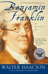 Benjamin Franklin: An American Life New edition цена и информация | Биографии, автобиографии, мемуары | pigu.lt