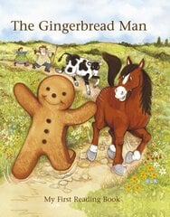 The Gingerbread Man: My First Reading Book kaina ir informacija | Knygos mažiesiems | pigu.lt