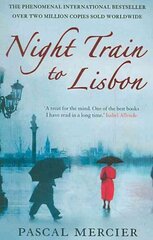 Night Train To Lisbon Main цена и информация | Fantastinės, mistinės knygos | pigu.lt