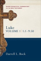 Luke - 1:1-9:50: 1:1-9:50, Vol 1, No 1-4 цена и информация | Духовная литература | pigu.lt