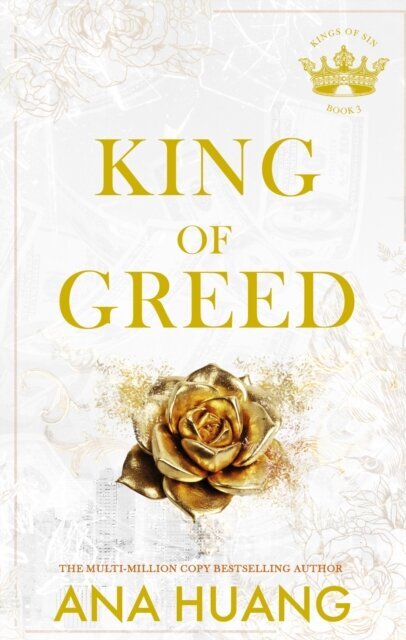 King of Greed : from the bestselling author of the Twisted series цена и информация | Romanai | pigu.lt