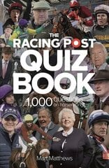 Racing Post Quiz Book цена и информация | Книги о питании и здоровом образе жизни | pigu.lt