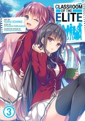 Classroom of the Elite (Manga) Vol. 3 kaina ir informacija | Fantastinės, mistinės knygos | pigu.lt