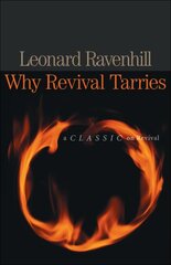 Why Revival Tarries Repackaged Edition kaina ir informacija | Dvasinės knygos | pigu.lt