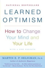 Learned Optimism: How to Change Your Mind and Your Life kaina ir informacija | Saviugdos knygos | pigu.lt