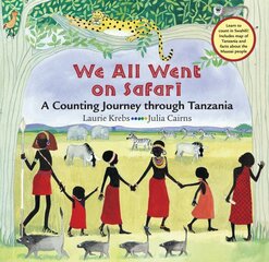 We All Went on Safari: A Counting Journey Through Tanzania цена и информация | Книги для самых маленьких | pigu.lt