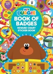 Hey Duggee: Book of Badges: Reward Chart Sticker Book kaina ir informacija | Knygos mažiesiems | pigu.lt