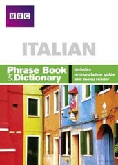BBC ITALIAN PHRASE BOOK & DICTIONARY цена и информация | Путеводители, путешествия | pigu.lt