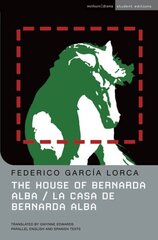 The House Of Bernarda Alba: La casa de Bernarda Alba, Student Manual/Study Guide kaina ir informacija | Apsakymai, novelės | pigu.lt