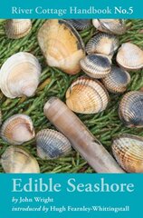 Edible Seashore: River Cottage Handbook No.5 цена и информация | Книги рецептов | pigu.lt