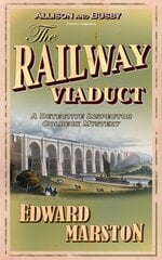 Railway Viaduct: The bestselling Victorian mystery series New edition kaina ir informacija | Fantastinės, mistinės knygos | pigu.lt