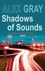 Shadows of Sounds: The compelling Glasgow crime series цена и информация | Фантастика, фэнтези | pigu.lt