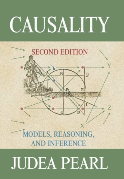 Causality: Models, Reasoning, and Inference 2nd Revised edition цена и информация | Istorinės knygos | pigu.lt