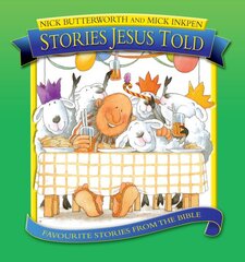 Stories Jesus Told: Favorite Stories from the Bible New edition kaina ir informacija | Knygos paaugliams ir jaunimui | pigu.lt