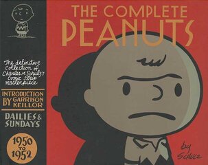Complete Peanuts 1950-1952: Volume 1 Main, Volume 1, 1950-1952 kaina ir informacija | Fantastinės, mistinės knygos | pigu.lt