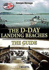 D-Day Landing Beaches: The Guide kaina ir informacija | Istorinės knygos | pigu.lt