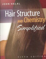 Hair Structure and Chemistry Simplified 5th edition kaina ir informacija | Socialinių mokslų knygos | pigu.lt